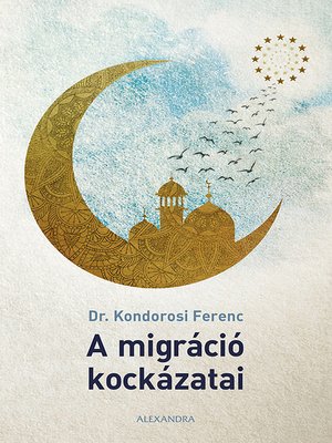 cover image of A migráció kockázatai
